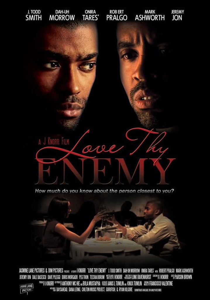 Love Thy Enemy
