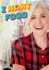 I Hart Food - Season 1