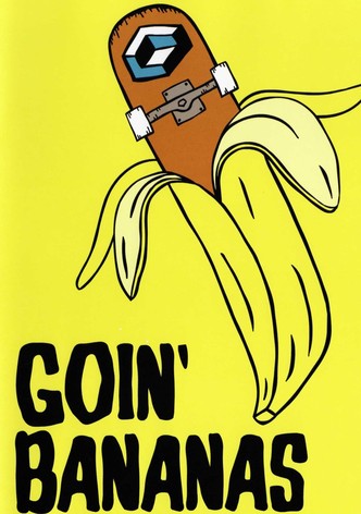 Consolidated - Goin Bananas