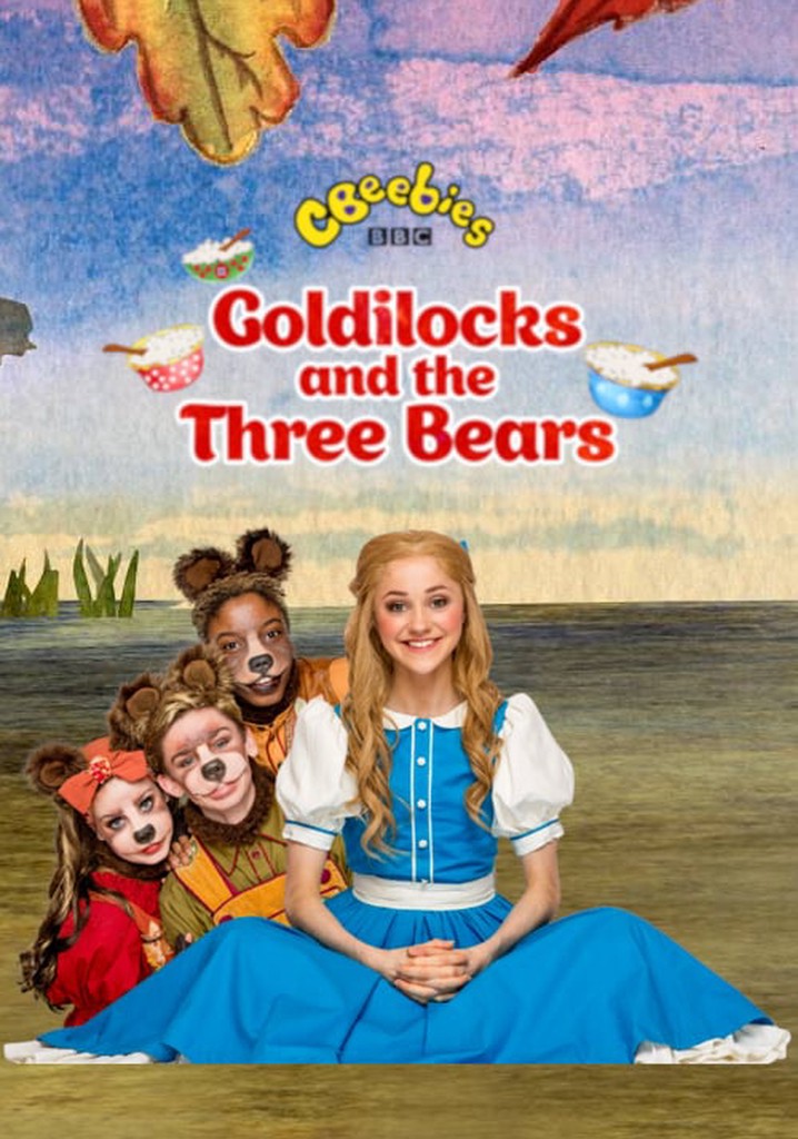 CBeebies Presents: Goldilocks And The Three Bears - A CBeebies Ballet