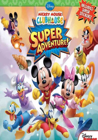 Mickey Mouse Clubhouse: Super Adventure!