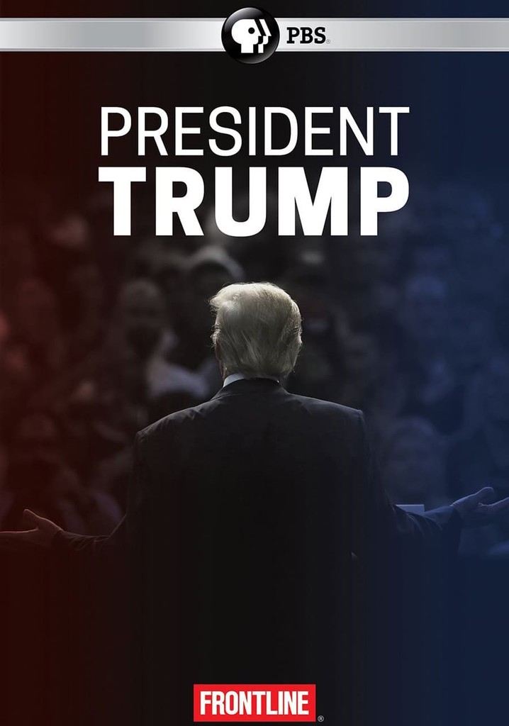 Frontline: President Trump