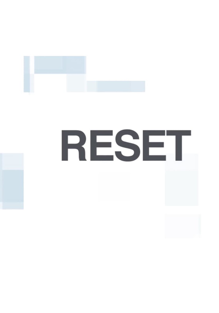 Reset