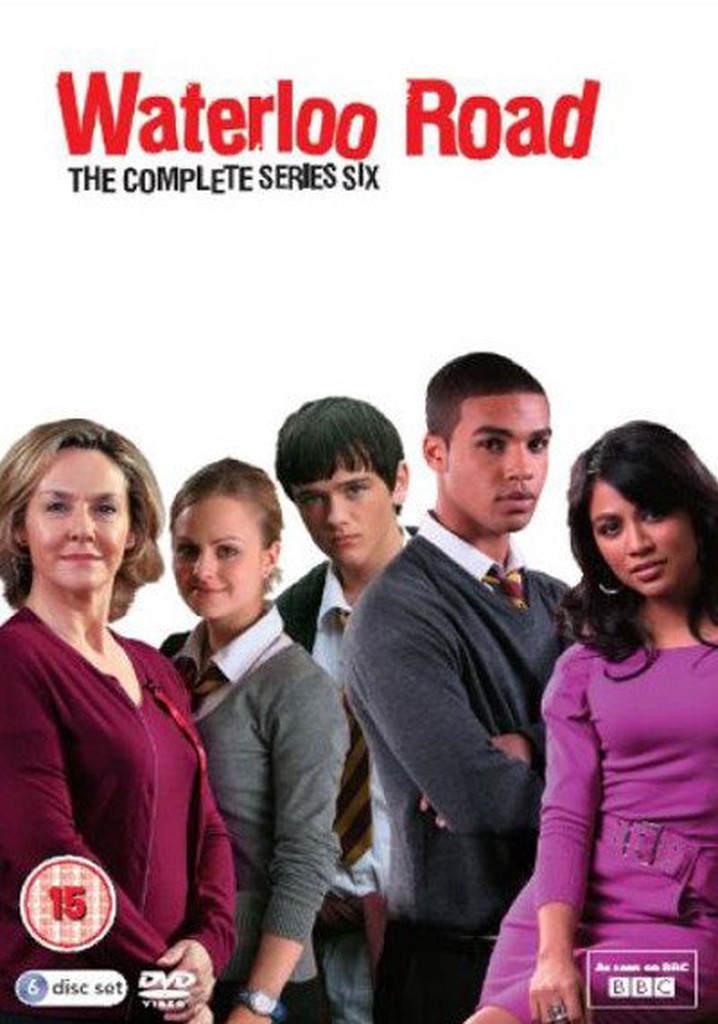 Waterloo Road Season 6 - watch episodes streaming online