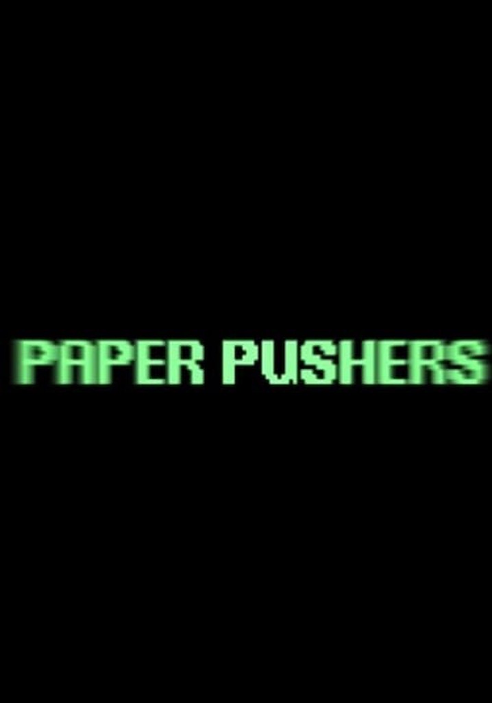 Paper Pushers