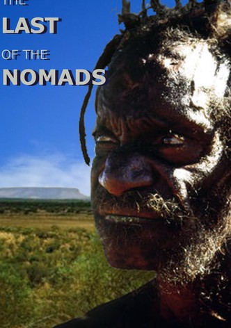 The Last of the Nomads