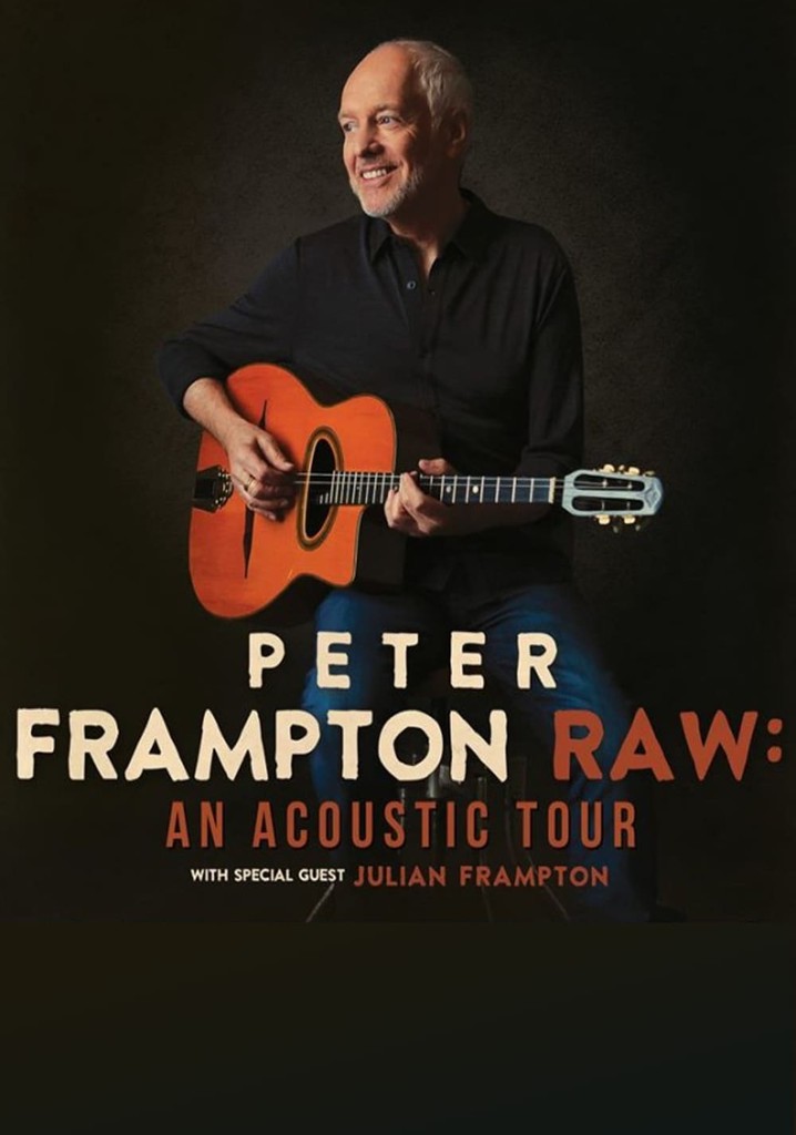 Peter Frampton Raw: An Acoustic Show