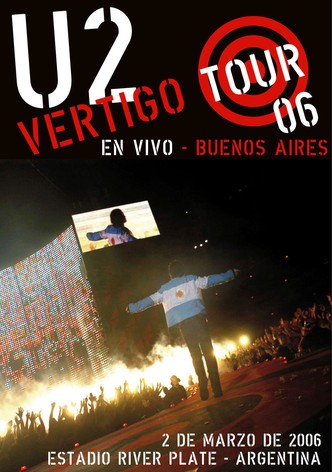 U2 : Live from Buenos Aires 2006