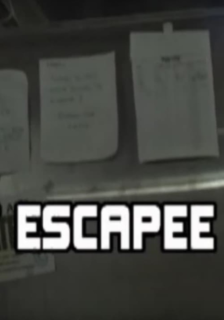Escapee