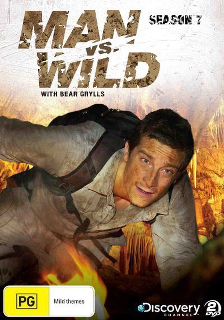 Man Vs Wild Season 7 Watch Full Episodes Streaming Online