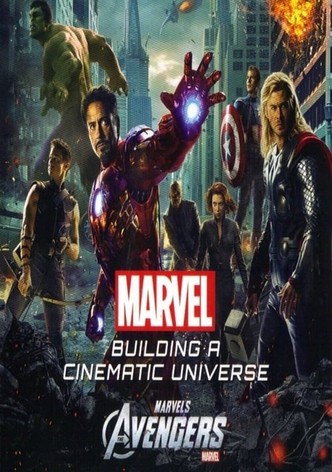 Building the Dream: Assembling the Avengers