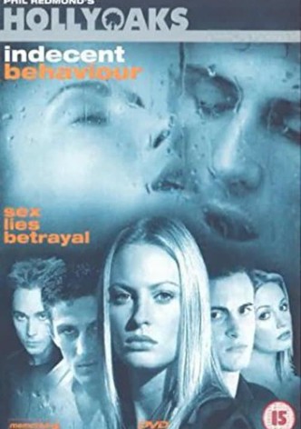 Hollyoaks: Indecent Behaviour