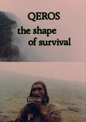 Q'eros: The Shape of Survival