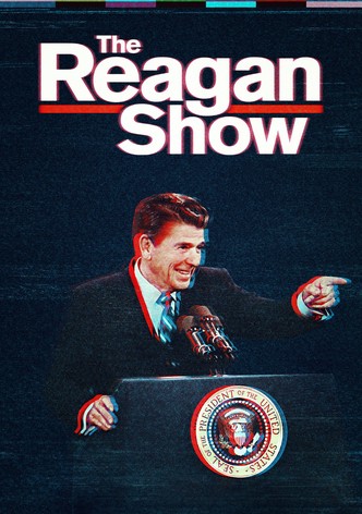 The Reagan Show