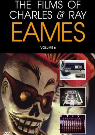 The Films of Charles & Ray Eames, Vol. 6