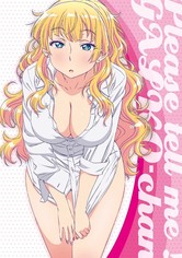 Please Tell Me! Galko-chan - Season 1