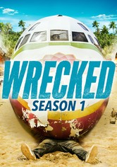 Wrecked - Saison 1