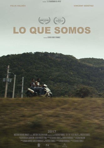 Lo que somos