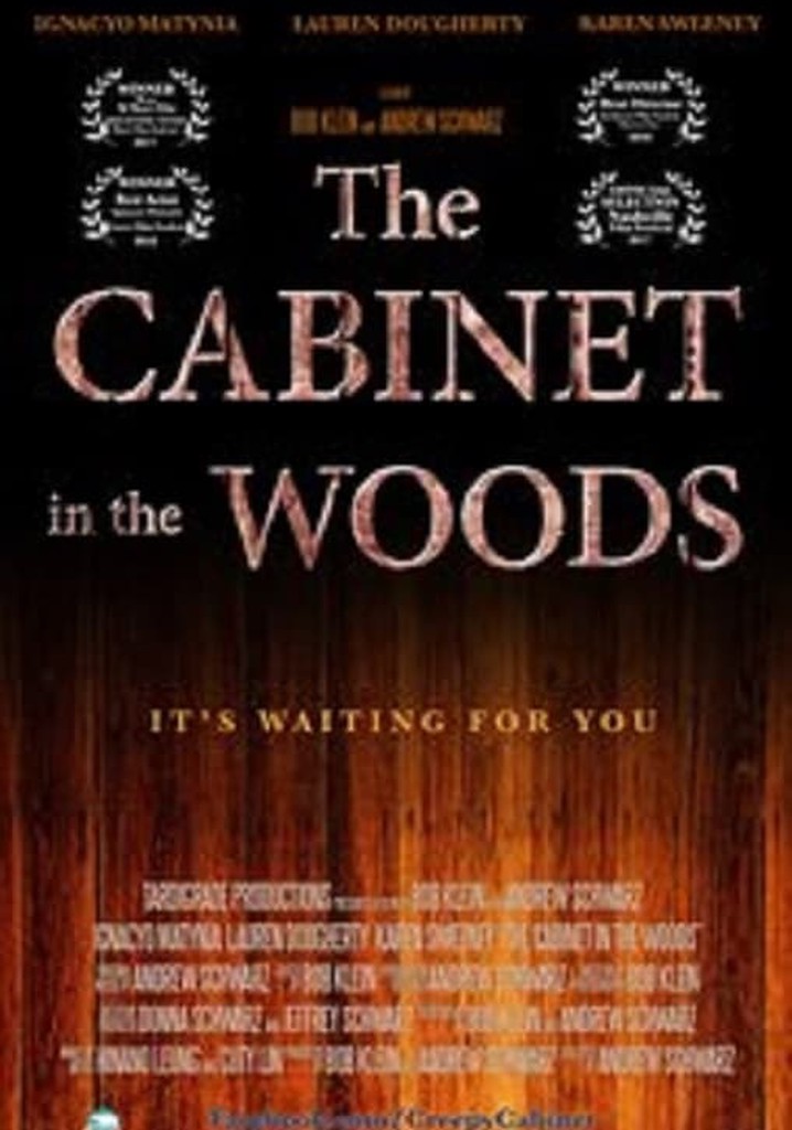 The Cabinet in the Woods