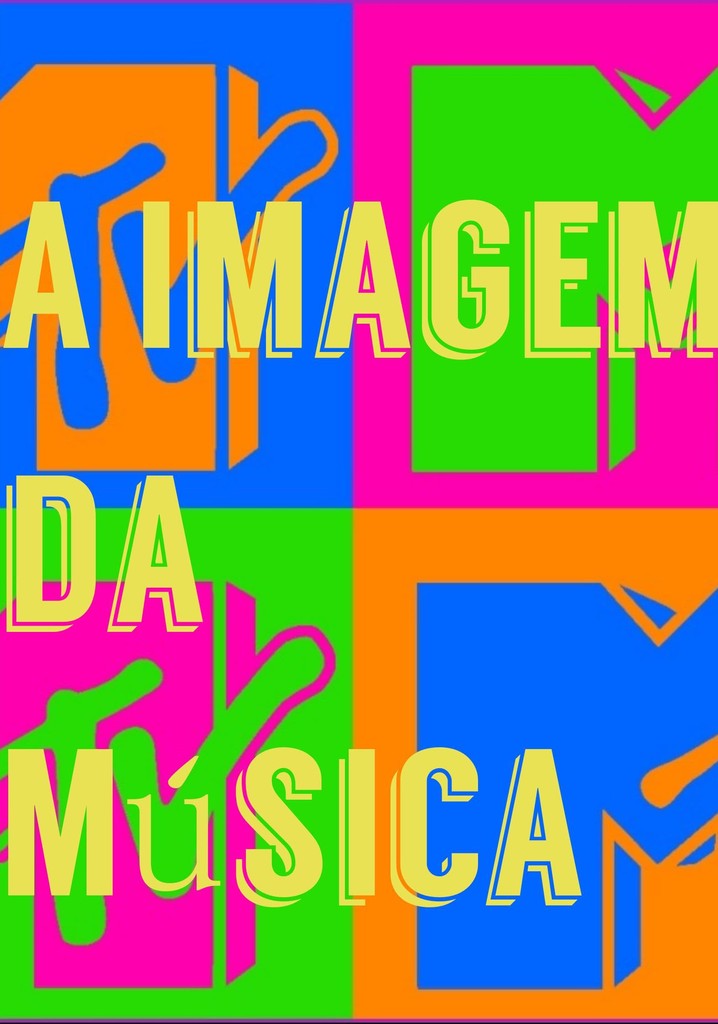 A Imagem da Música - Os Anos de Influência da MTV Brasil