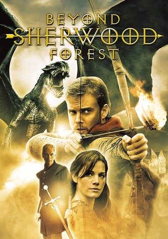 Beyond Sherwood Forest