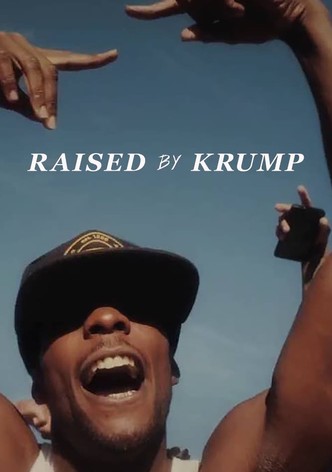 Raised by Krump