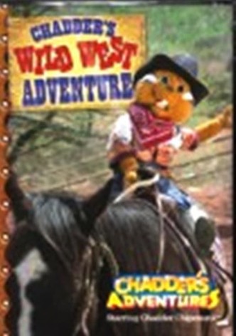 Chadder's Wild West Adventure