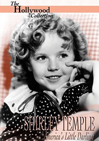 Shirley Temple : Petite chérie de l'Amérique