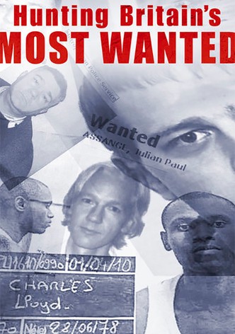 Hunting Britain's Most Wanted