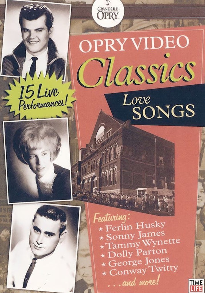 Opry Video Classics: Love Songs