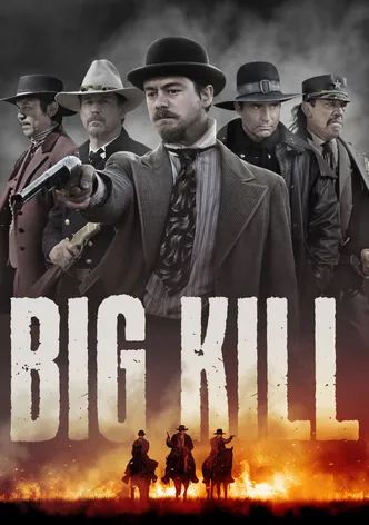 Big Kill poster