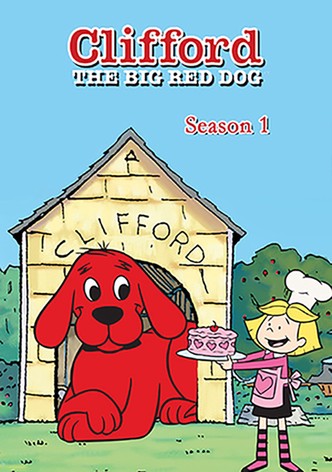 Clifford, el gran perro rojo