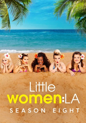 Little Women LA streaming tv show online