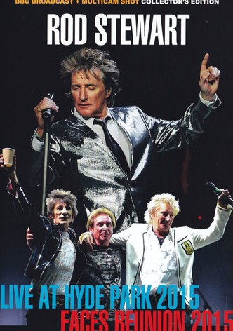 Rod Stewart - Live in Hyde Park