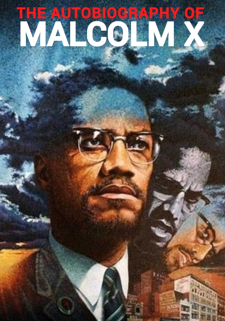The Autobiography of Malcolm X