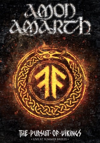 Amon Amarth: The Pursuit Of Vikings - Live At Summer Breeze 2017