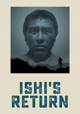 Ishi's Return