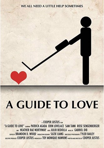 A Guide to Love