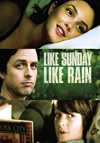 Like Sunday, Like Rain