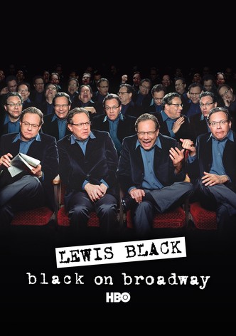 Lewis Black: Black on Broadway