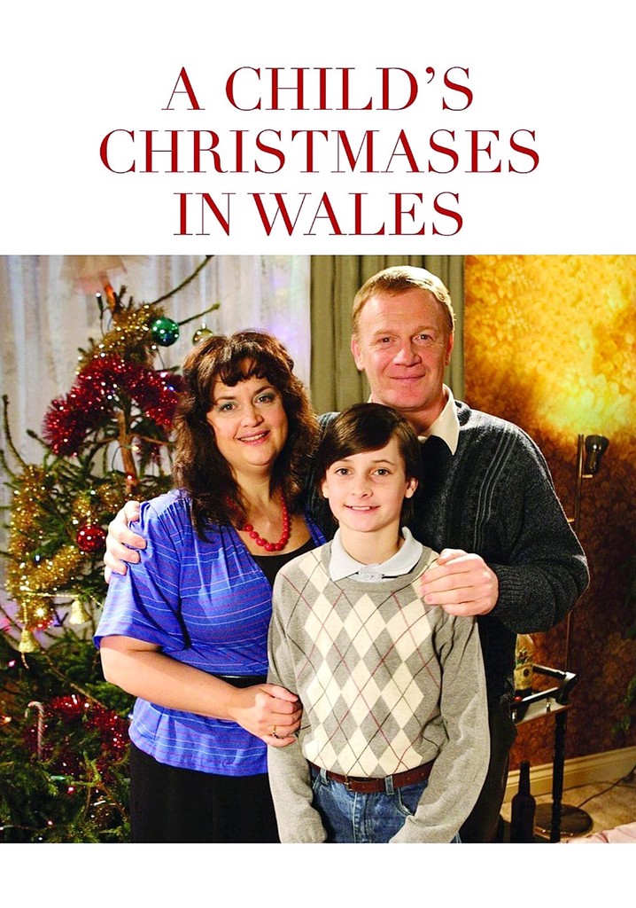 A Child's Christmases in Wales