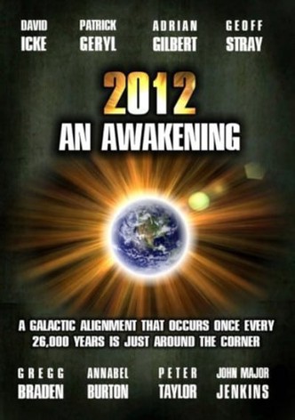 2012: An Awakening