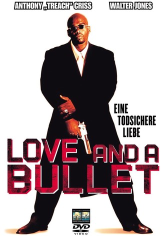 Love and a Bullet