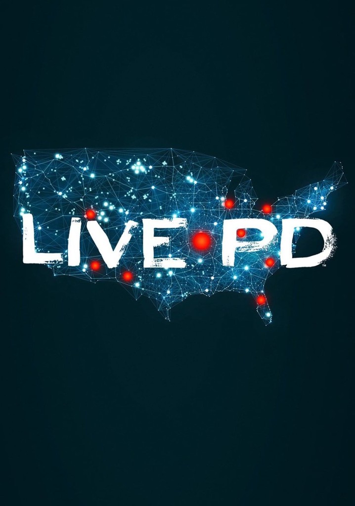 Live PD Season 1 - watch full episodes streaming online