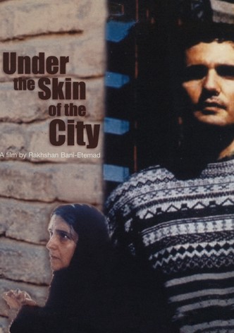 Under the Skin of the City