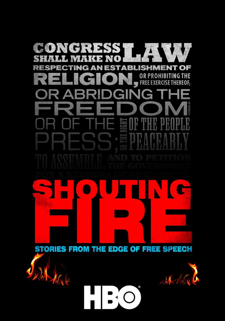 Shouting Fire: Stories from the Edge of Free Speech