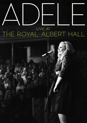 Adele: Live at the Royal Albert Hall