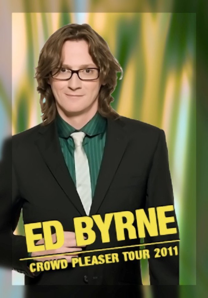 Ed Byrne: Crowd Pleaser