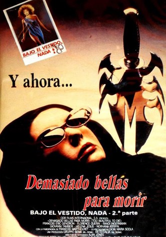 Demasiado bellas para morir