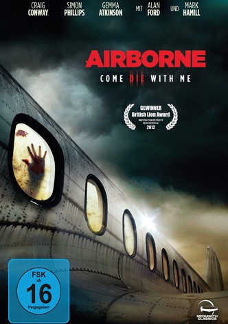 Airborne - Come Die With Me